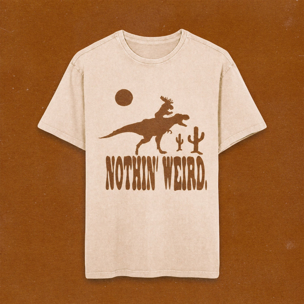 Moose riding a t-rex with Nothin' Weird text underneath